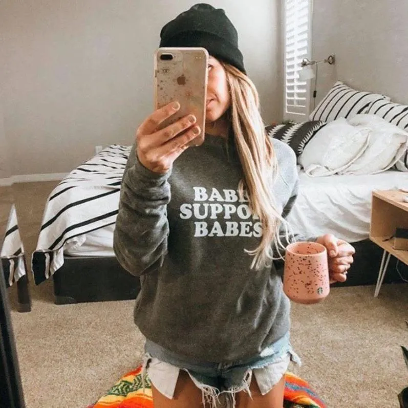 Babes Support Babes - Sweatshirts