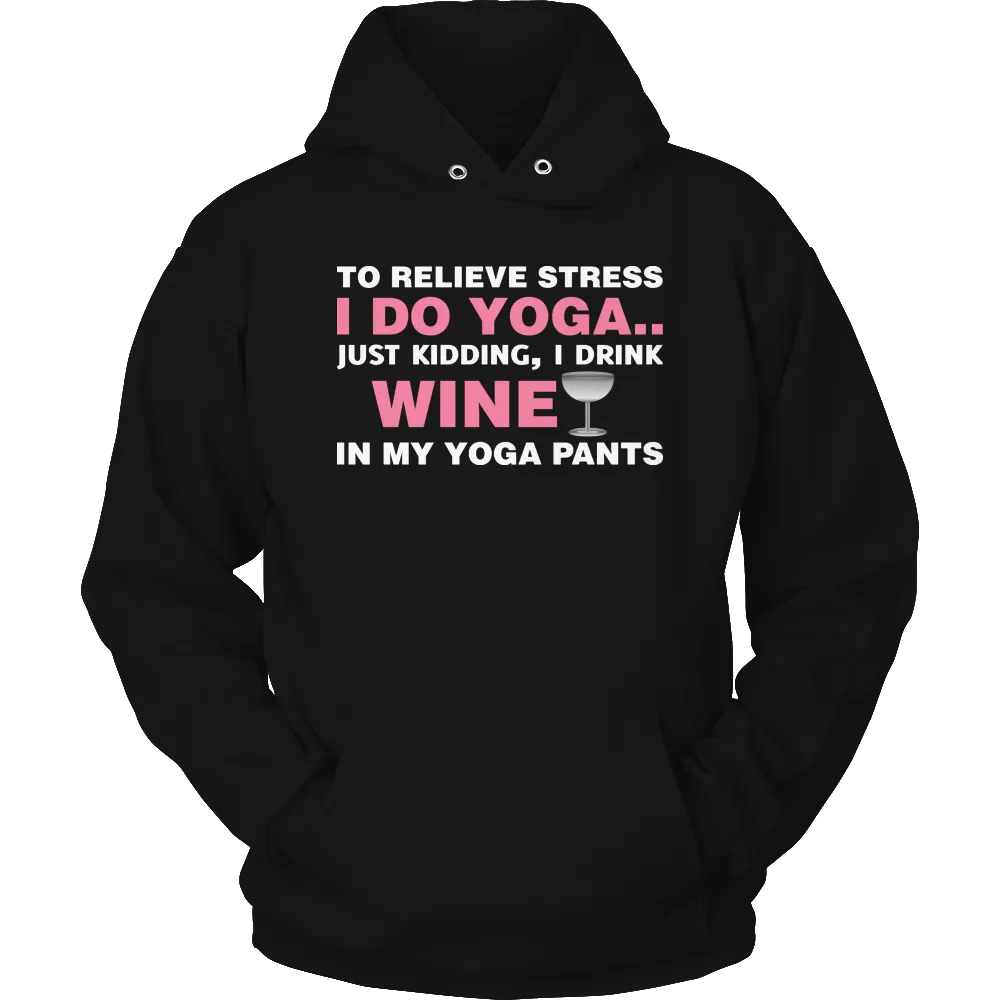 Limited Edition - To Relieve Stress I DO Yoga